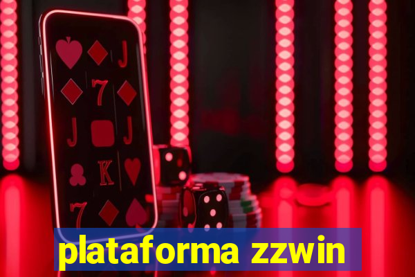 plataforma zzwin